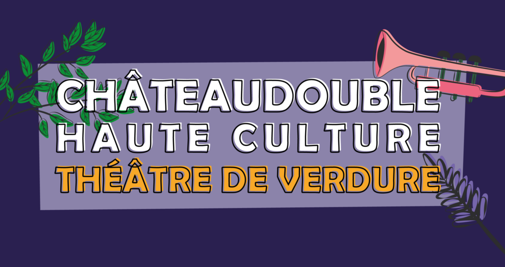 festival chateaudouble haute culture